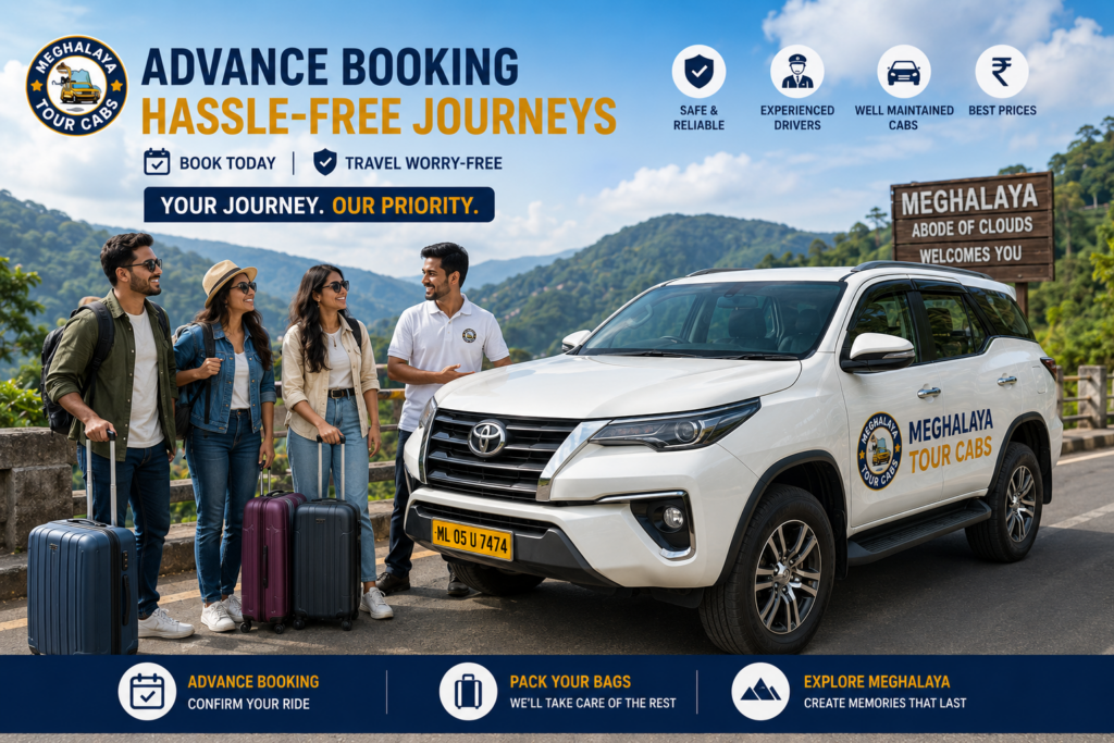 Book Meghalaya tour cab in advance